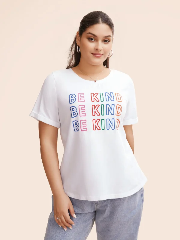 Cotton Be Kind Half Sleeves T-shirt